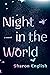 Night in the World