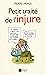 Petit traité de l injure by Pierre Merle