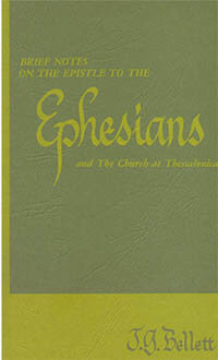 Brief Notes on the Epistle to the Ephesians