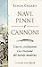 Navi, penne e cannoni. Guerre, costituzioni e la creazione del mondo moderno