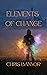 Elements of Change