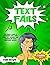 TEXT FAILS: The Comical World of Autocorrect Fails, Super Funny Text Messages Fails, Hilarious and Crazy Smartphone Mishaps! (3 BOOKS IN 1)