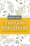 The God Who Hears...