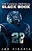 The Fantasy Football Black Book 2022 by Joe Pisapia