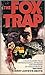 Fox Trap by Robert Arthur Smith