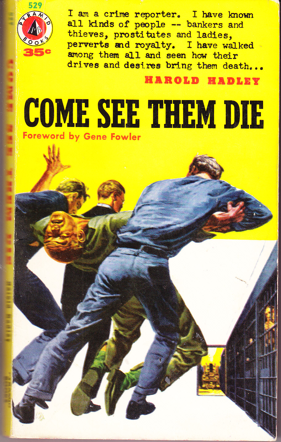 Come See Them Die (Paperback)