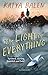 The Light in Everything