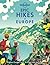 Lonely Planet Epic Hikes of Europe by Lonely Planet