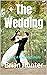 The Wedding: Living A Meani...