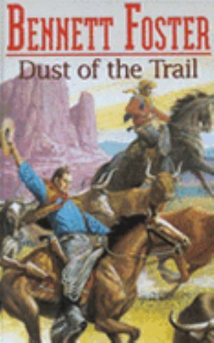 Dust of the Trail