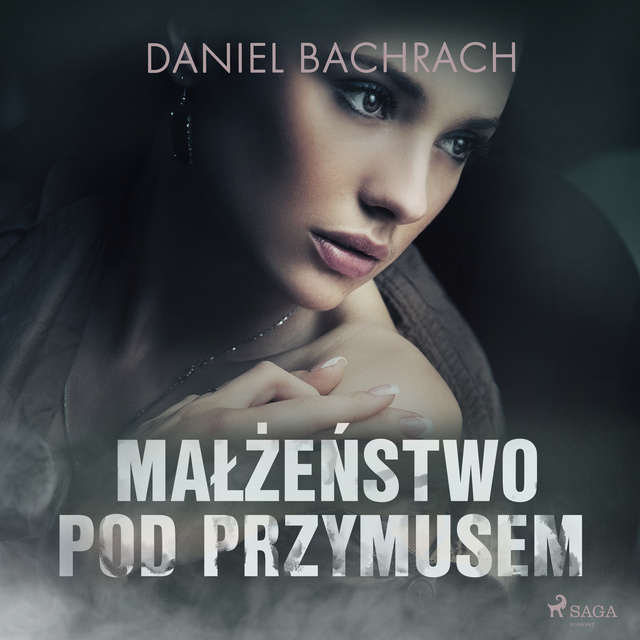 Małżeństwo pod przymusem (Audiobook)