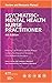 Psychiatric-Mental Health Nurse Practitioner Review and Resource Manual, 4TH EDITON