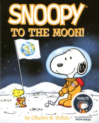 Snoopy to the Moon (Paperback)