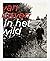 Van Boven in het wild by Yvette van Boven