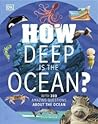 How Deep is the Ocean? by Steve Setford
