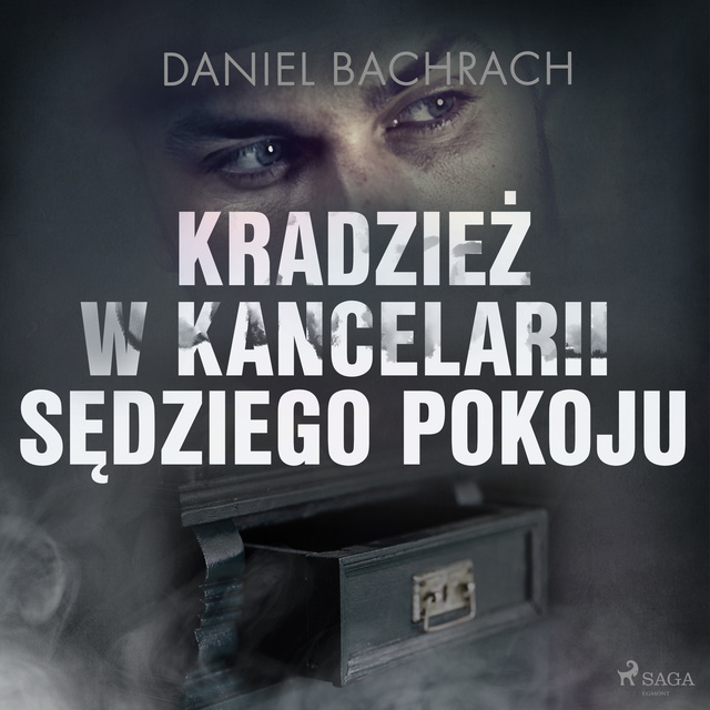 Kradzież w kancelarii sędziego pokoju (Audiobook)