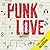 Punk Love
