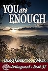 You Are Enough