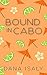 Bound in Cabo