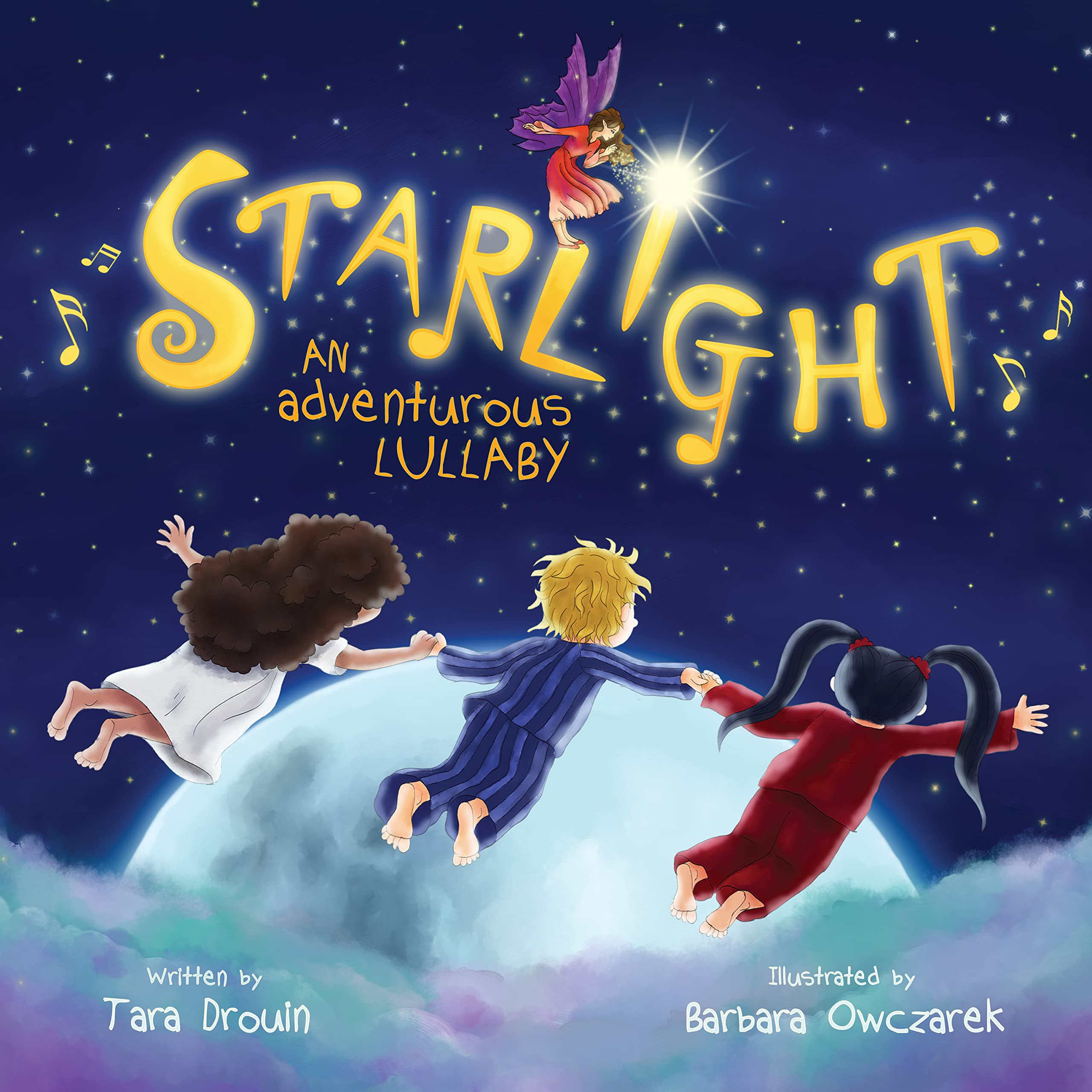 Starlight: an adventurous lullaby (Kindle Edition)