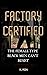 Factory Certified by K. Ron
