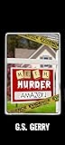 Meth Murder & Amazon by G.S. Gerry