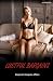 Lustful Bargains: Stepmom S...