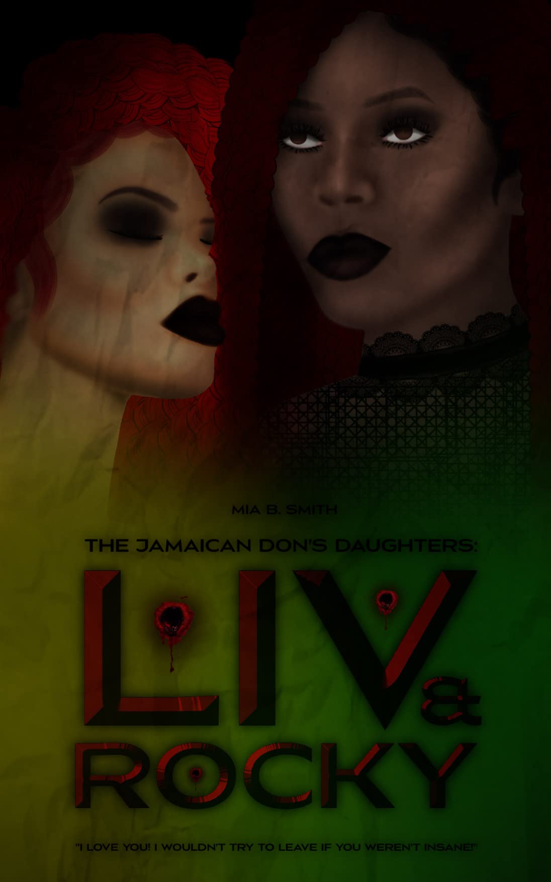 Liv & Rocky: A BWWM/Polyamorous Novelette (The Jamaican Don's Daughters Book 3)