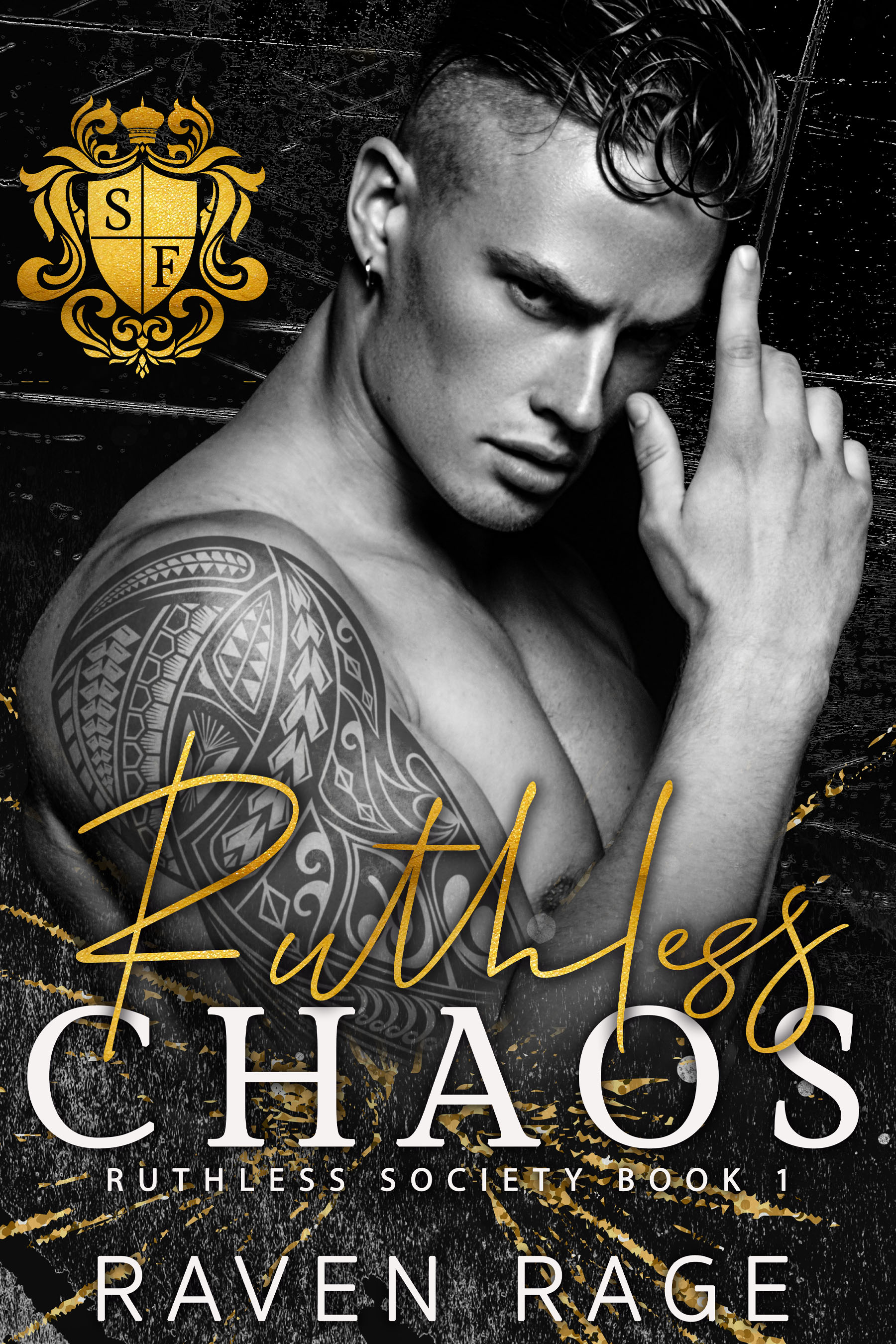 Ruthless Chaos (Ruthless Society, #1)