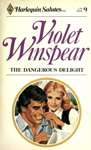 The Dangerous Delight (Mass Market Paperback)