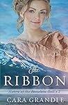 The Ribbon by Cara Grandle