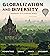 Globalization and Diversity: Geography of a Changing World (2nd Edition)