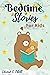 Bedtime Stories for Kids: A...
