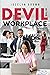 Devil in the Workplace