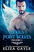 Devils Point Wolves, Volume 1