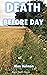Death Before Day by Max Dalman