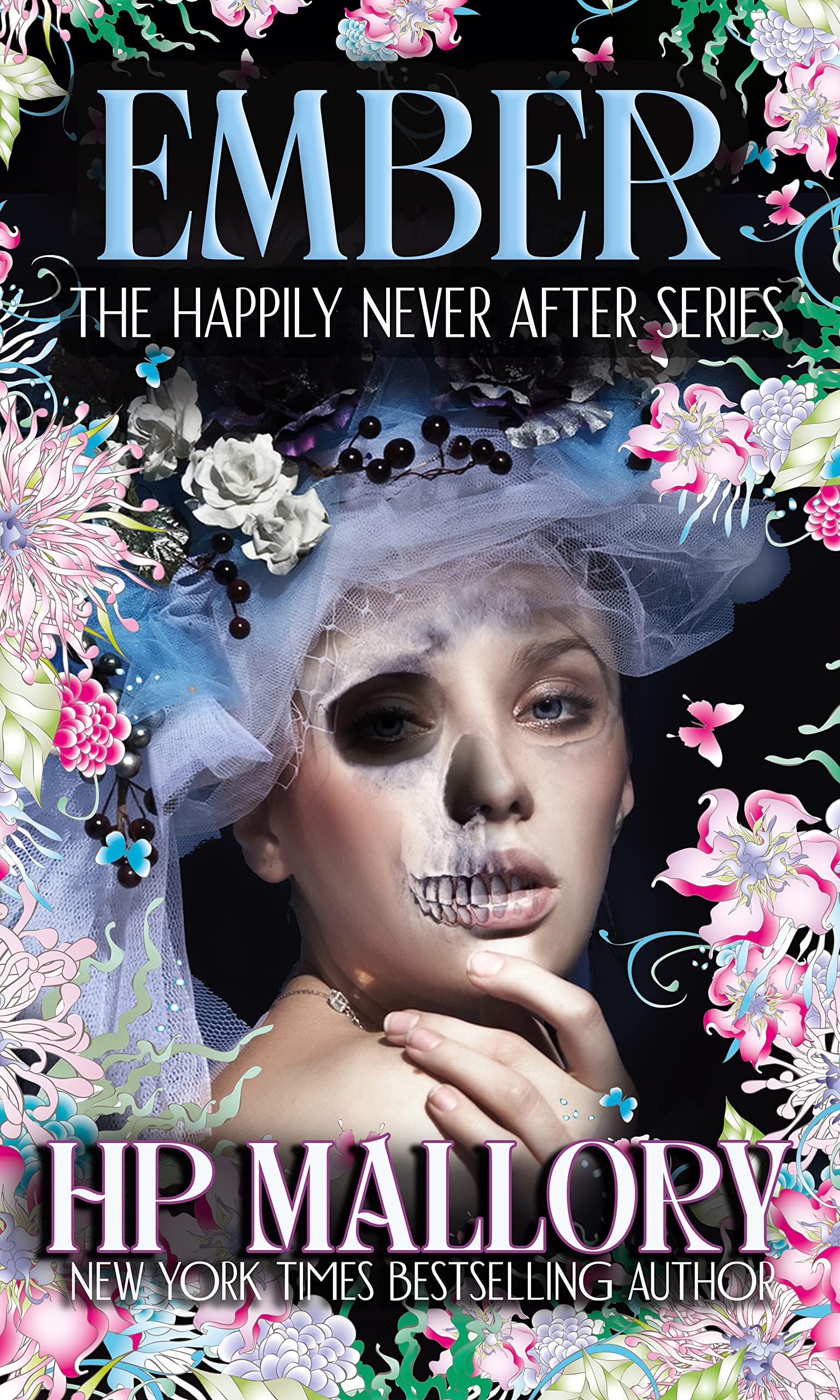 Ember (Happily Never After Fairytale Retellings, #7)