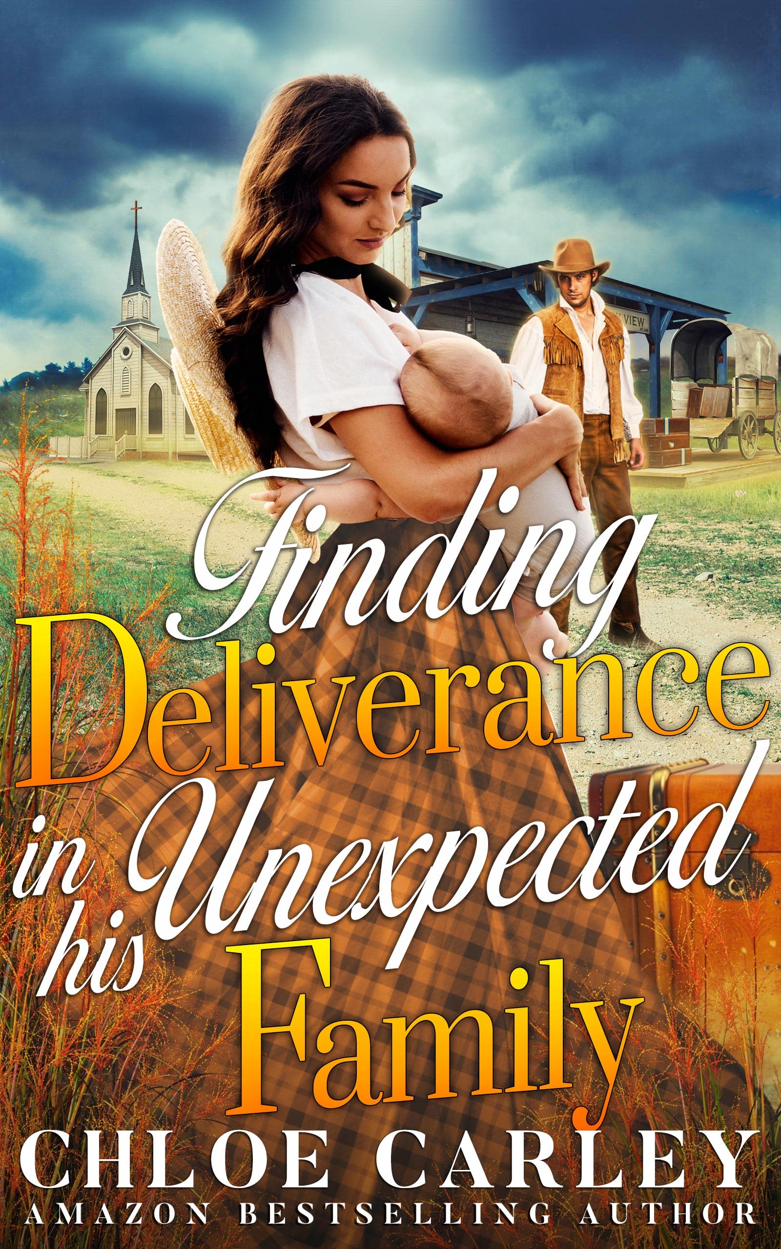 Finding Deliverance in his Unexpected Family (Kindle Edition)