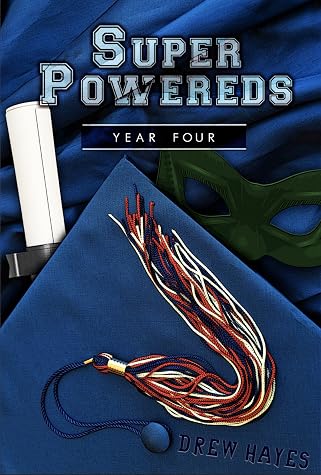 Super Powereds: Year 4 by Drew Hayes book cover