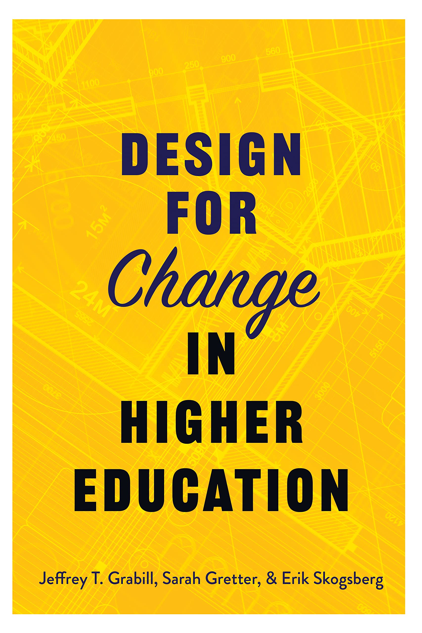Design for Change in Higher Education (Kindle Edition)