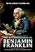 The Autobiography of Benjamin Franklin by Benjamin Franklin