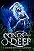 Songs of the Deep