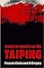 Western Reports on the Taiping: A Selection of Documents