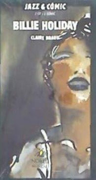 Jazz & Cómic - Billie Holiday (Jazz & Cómic, #05)