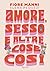 Amore, sesso e altre cose così