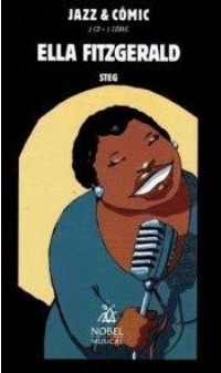 Jazz & Cómic - Ella Fitzgerald (Jazz & Cómic, #04)