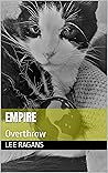 Empire: Overthrow (Eternal Emperor Book 1)