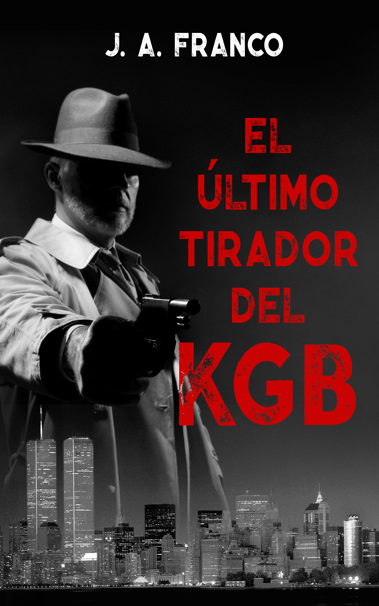 El último tirador del KGB