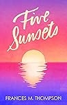 Five Sunsets