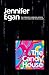 The Candy House by Jennifer Egan